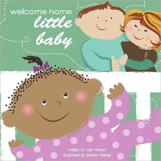 Cover for Lisa Harper · Welcome Home Little Baby (Paperback Book) (2008)