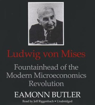 Cover for Eamonn Butler · Ludwig Von Mises (CD) (2013)