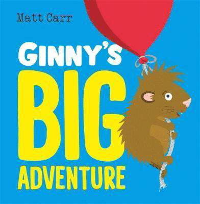 Matt Carr · Ginny's Big Adventure (Innbunden bok) (2022)