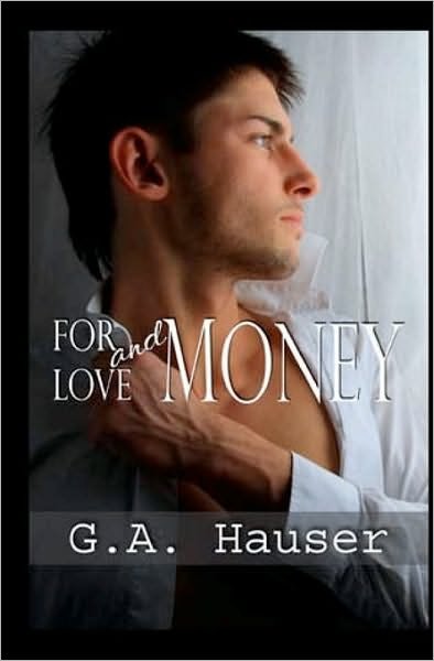 Cover for G a Hauser · For Love and Money (Taschenbuch) (2010)