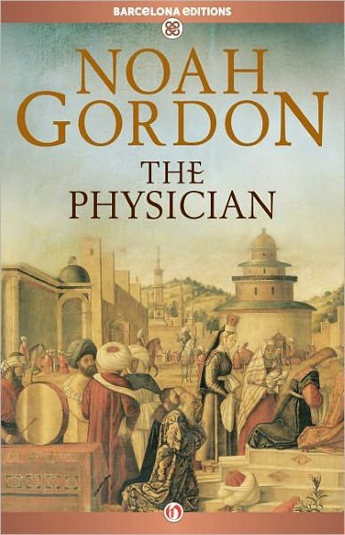The Physician - The Cole Trilogy - Noah Gordon - Livros - Open Road Media - 9781453271100 - 4 de setembro de 2012