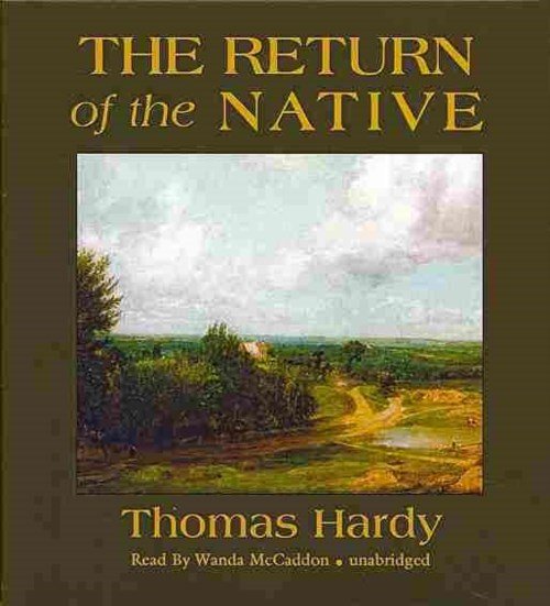 Cover for Thomas Hardy · The Return of the Native (CD) (2013)