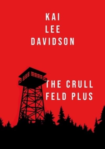 Cover for Kai Lee Davidson · Crull Feld Plus (Book) (2022)