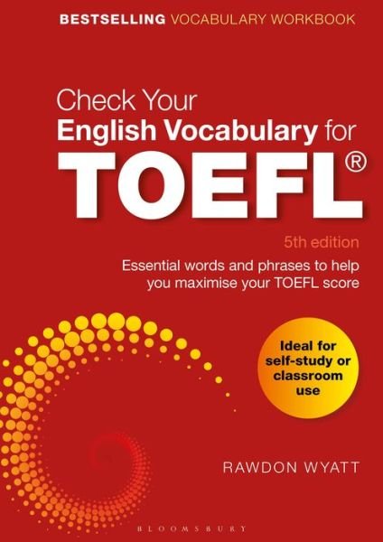 Cover for Rawdon Wyatt · Check Your English Vocabulary for TOEFL: Essential words and phrases to help you maximise your TOEFL score (Pocketbok) (2019)