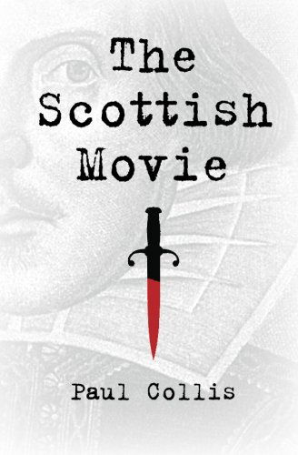 Cover for Paul Collis · The Scottish Movie (Paperback Book) (2012)