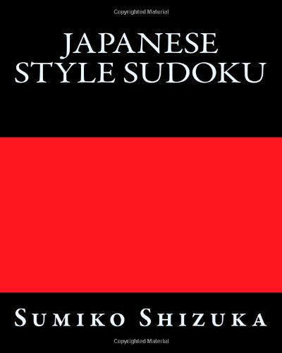 Cover for Sumiko Shizuka · Japanese Style Sudoku: Moderate Level Puzzles (Pocketbok) [Act edition] (2012)