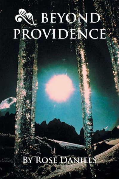 Cover for Rose Daniels · Beyond Providence (Paperback Book) (2013)