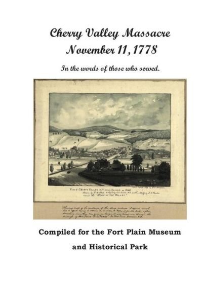 Cover for Aj Berry · Cherry Valley Massacre: November 11, 1778 (Paperback Book) (2013)
