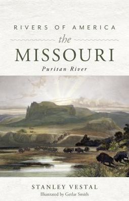 Cover for Stanley Vestal · Rivers of America: The Missouri (Paperback Book) (2019)