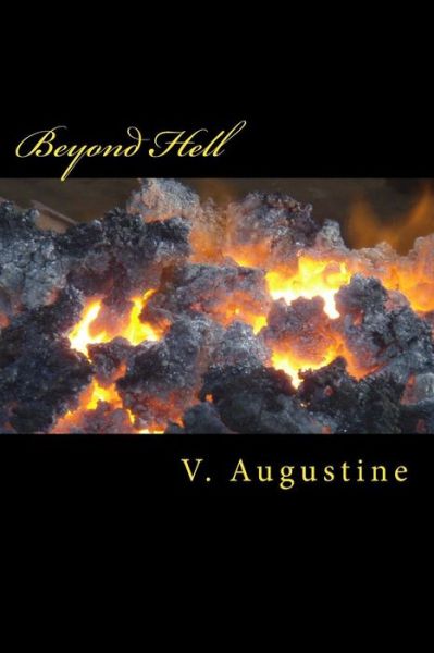 Cover for V Augustine · Beyond Hell (Paperback Book) (2015)