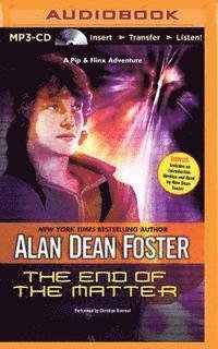 Cover for Alan Dean Foster · End of the Matter, The (MP3-CD) (2015)