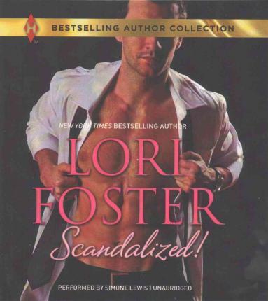 Cover for Lori Foster · Scandalized! (CD) (2015)