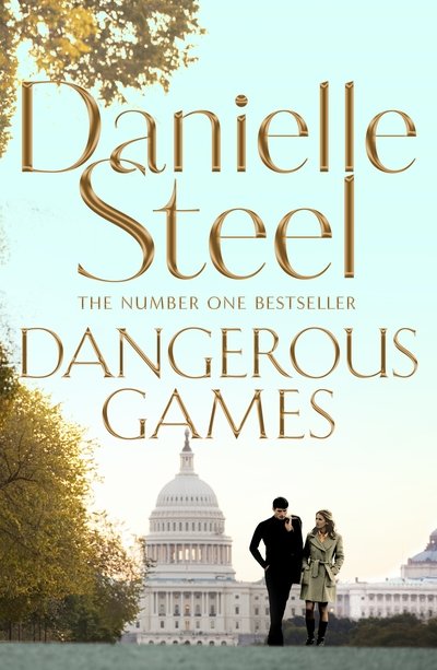 Cover for Danielle Steel · Dangerous Games (N/A) (2017)