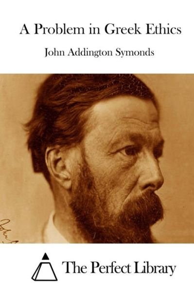 Cover for John Addington Symonds · A Problem in Greek Ethics (Pocketbok) (2015)