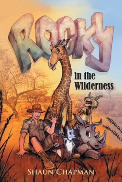 Cover for Shaun Chapman · Rocky in the Wilderness (Paperback Book) (2017)