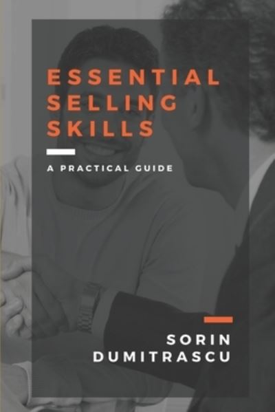 Cover for Sorin Dumitrascu · Essential Selling Skills (Paperback Book) (2017)