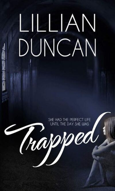 Cover for Lillian Duncan · Trapped (Taschenbuch) (2019)