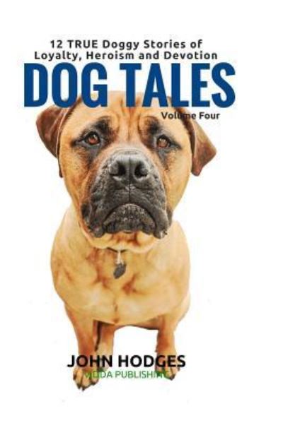 Cover for John Hodges · Dog Tales (Paperback Book) (2016)