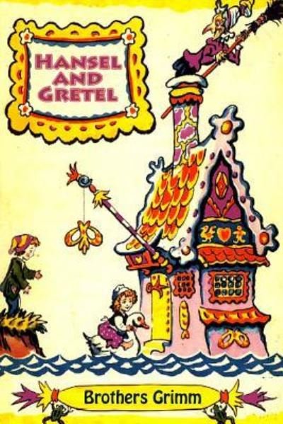 Cover for Brothers Grimm · Hansel and Gretel (Paperback Bog) (2016)