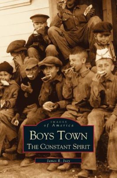 Cover for James Ivey · Boys Town (Hardcover bog) (2000)