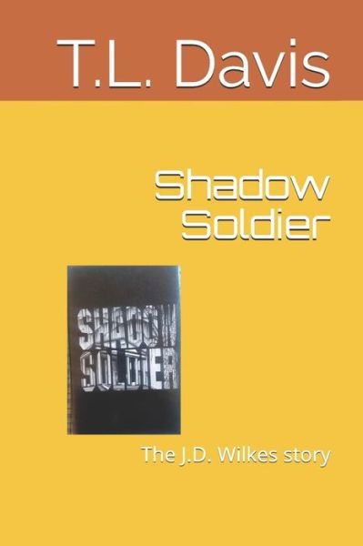 Cover for T L Davis · Shadow Soldier (Paperback Bog) (1997)
