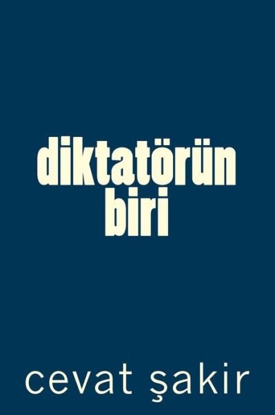 Cover for Cevat Sakir · Diktatorun Biri (Paperback Bog) (2016)