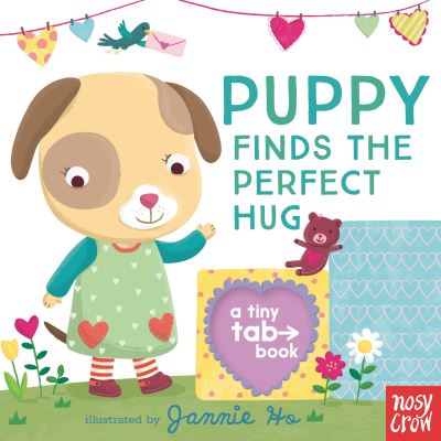 Cover for Nosy Crow · Puppy Finds the Perfect Hug (Board book) (2021)