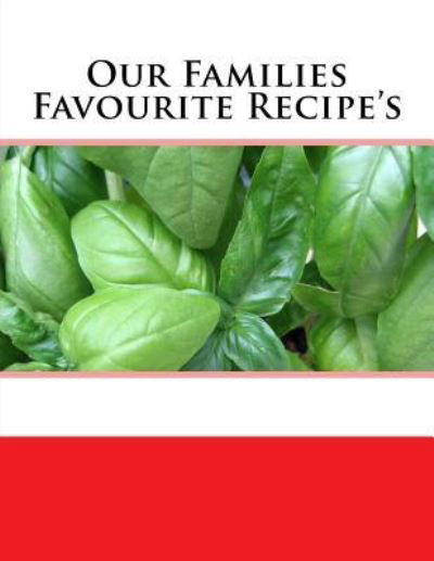 Cover for Sam Rivers · Our Families Favourite Recipe's (Paperback Book) (2017)
