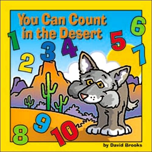 Cover for David Brooks · You Can Count in the Desert (Board book) (2005)