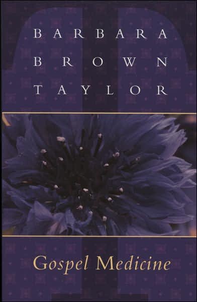 Cover for Barbara Brown Taylor · Gospel Medicine (Paperback Bog) (1995)