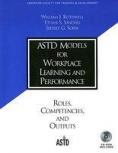 Cover for William J. Rothwell · ASTD Models for Workplace Learning and Performance (Book) (2006)