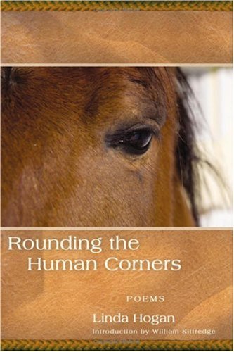 Cover for Linda Hogan · Rounding the Human Corners (Pocketbok) (2008)