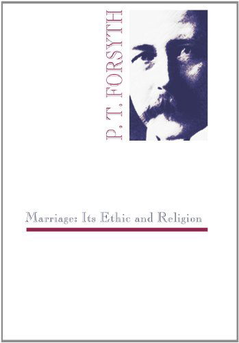 Cover for Peter T. Forsyth · Marriage (Paperback Book) (1996)