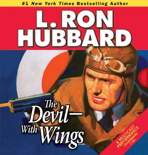 Cover for L. Ron Hubbard · The Devil-With Wings (Lydbok (CD)) [First Edition, Unabridged edition] (2013)