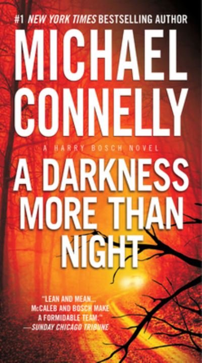 Cover for Michael Connelly · A Darkness More Than Night (N/A) (2011)