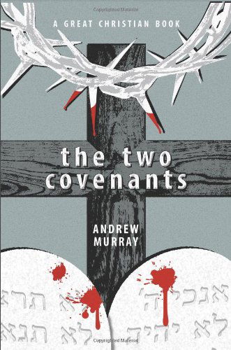 Cover for Andrew Murray · The Two Covenants (Paperback Book) (2014)