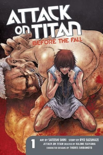 Cover for Hajime Isayama · Attack On Titan: Before The Fall 1 (Paperback Book) (2014)