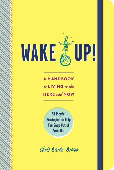 Cover for Chris Baréz-Brown · Wake up! (Book) (2017)