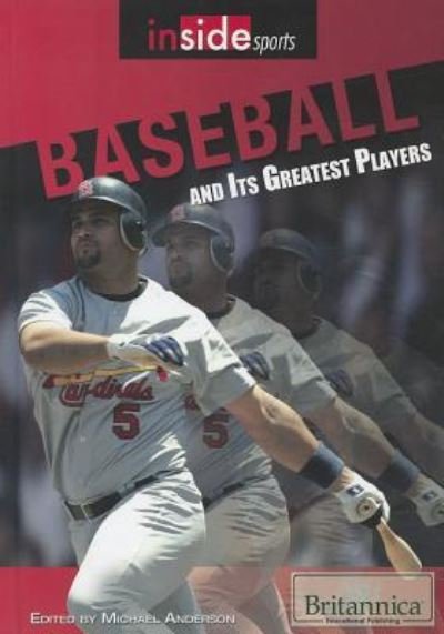 Cover for Michael Anderson · Baseball and its greatest players (Bog) (2011)