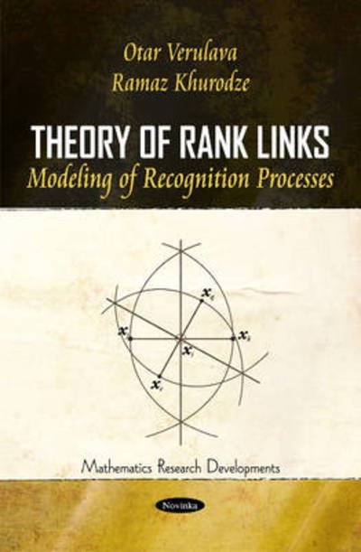 Cover for Otar Verulava · Theory of Rank Links: Modeling of Recognition Processes (Paperback Book) (2011)