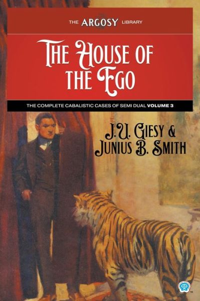 Cover for J U Giesy · The House of the Ego (Pocketbok) (2021)