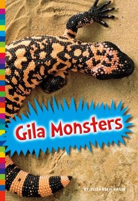 Cover for Elizabeth Raum · Gila Monsters (Book) (2015)