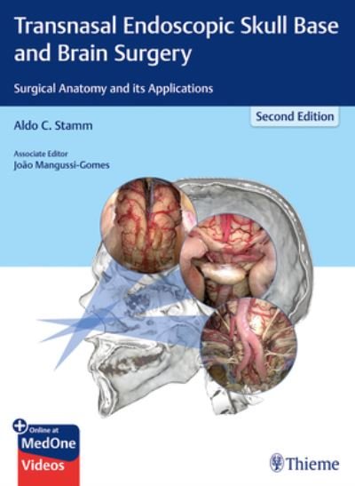 Cover for Aldo C. Stamm · Transnasal Endoscopic Skull Base and Brain Surgery: Surgical Anatomy and its Applications (Hardcover bog) (2019)