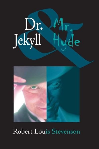 Cover for Robert Louis Stevenson · Dr. Jekyll and Mr. Hyde (Paperback Book) (2013)