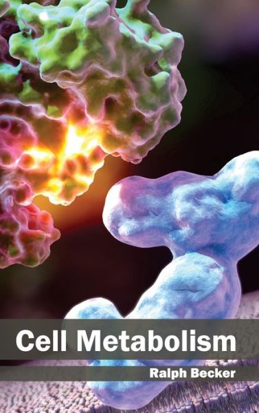 Cover for Ralph Becker · Cell Metabolism (Hardcover Book) (2015)