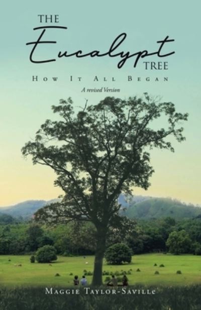 Cover for Maggie Taylor-Saville · Eucalypt Tree (Bok) (2021)