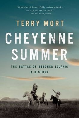 Cover for Mort · Cheyenne Summer: The Battle of Beecher Island: A History (Hardcover Book) (2021)