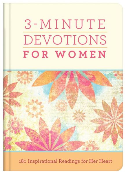 Cover for Compiled By Barbour Staff · 3-Minute Devotions for Women (Hardcover Book) (2019)