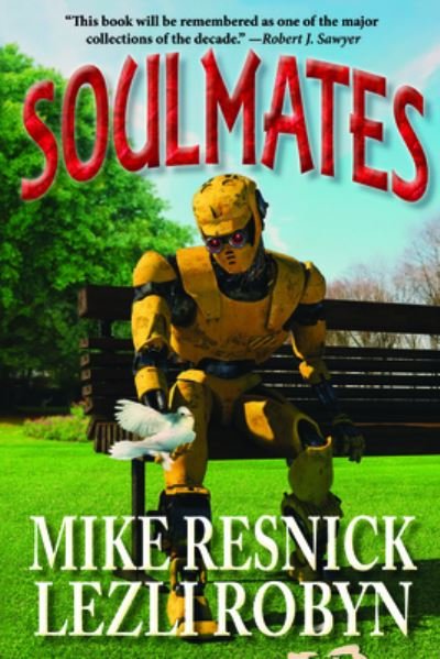 Cover for Mike Resnick · Soulmates (Hardcover Book) (2021)