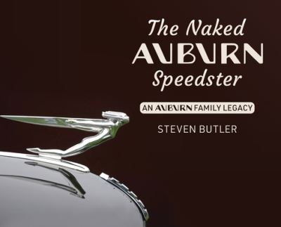 Cover for Steven Butler · Naked Auburn Speedster (Book) (2023)